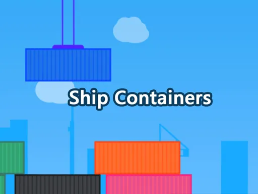 Ship containers | Game Foolery
